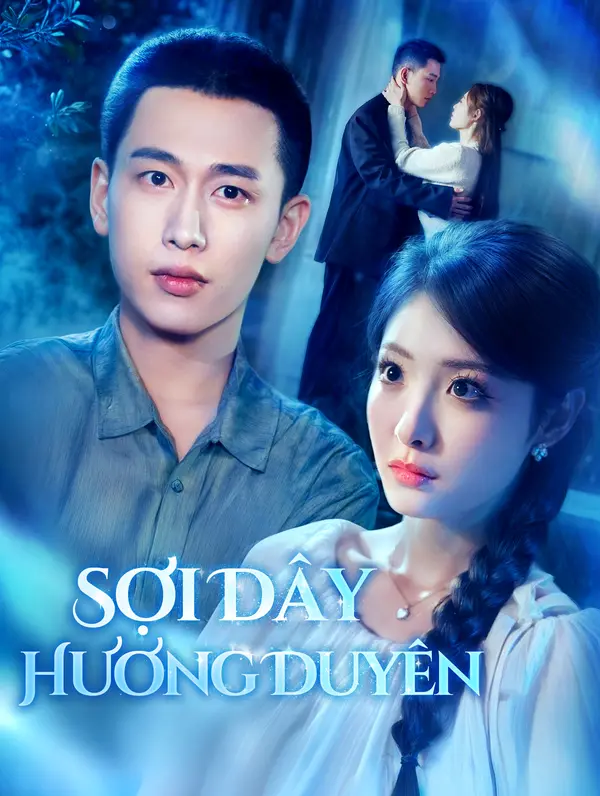 Sợi Dây Hương Duyên